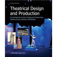 Loose Leaf for Theatrical Design and Production: An Introduction to Scene Design and Construction, L