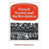 French Society and the Revolution
