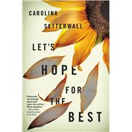 Let's Hope for the Best
