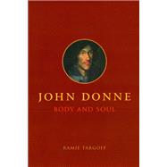 John Donne, Body and Soul
