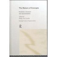 The Nature of Concepts: Evolution, Structure and Representation