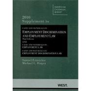 Cases and Materials on Employment Discrimination and Employment Law Cases and Materials on Employme Cases and Materials on Employment Discrimination and Employment Law Cases and Materials on Employme