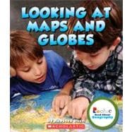 Looking at Maps and Globes (Rookie Read-About Geography: Map Skills)