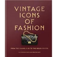 Vintage Icons of Fashion From the Chanel 255 to the Rolex Oyster