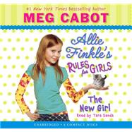 Allie Finkle's Rules for Girls Book 2: The New Girl - Audio Library Edition