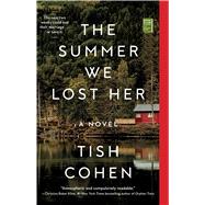 The Summer We Lost Her