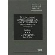 International Environmental Law and World Order