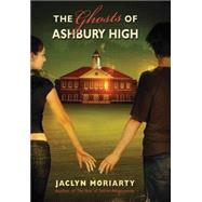 The Ghosts Of Ashbury High