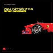 World Championship Cars Michael Schumacher