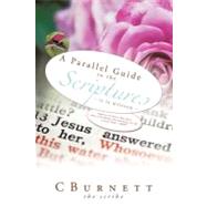 A Parallel Guide to the Scriptures: It Is Written