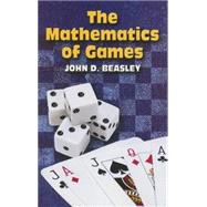 The Mathematics of Games