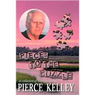 Pieces to the Puzzle : A Collection of Short Stories