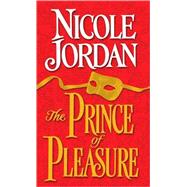 The Prince of Pleasure