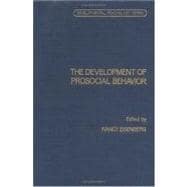 The Development of Prosocial Behavior