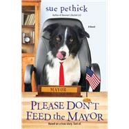 Please Dont Feed the Mayor