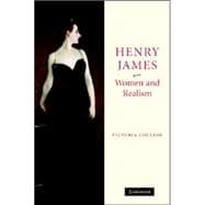 Henry James, Women and Realism