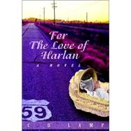 For the Love of Harlan