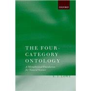 The FourCategory Ontology A Metaphysical Foundation for Natural Science