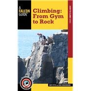 National Book Network 790090 Climbing from Gym to Rock