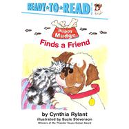 Puppy Mudge Finds a Friend (Ready-To-Read, Pre-Level 1)