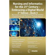 Nursing and Informatics for the 21st Century - Embracing a Digital World, 3rd Edition, Book 4