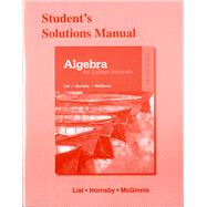 Student's Solutions Manual for Algebra for College Students
