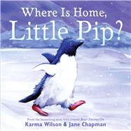 Where Is Home, Little Pip?
