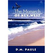 The Monarch of Key West
