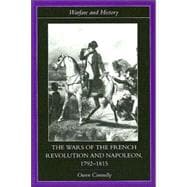 The Wars of the French Revolution and Napoleon, 17921815