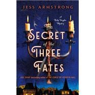The Secret of the Three Fates