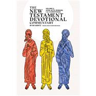 The New Testament Devotional Commentary, Volume 2 John - 2 Corinthians