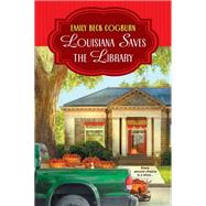 Louisiana Saves the Library