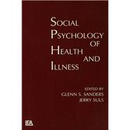 Social Psychology of Health and Illness