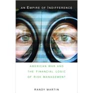 An Empire of Indifference