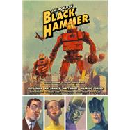 The World of Black Hammer Library Edition Volume 2