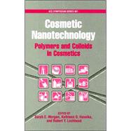 Cosmetic Nanotechnology Polymers and Colloids in Personal Care