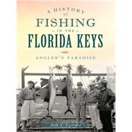 A History of Fishing in the Florida Keys
