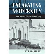 Excavating Modernity