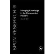 Managing Knowledge in the Construction Industry