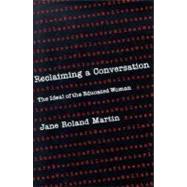 Reclaiming a Conversation : The Ideal of Educated Woman