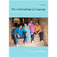 Bundle: The Anthropology of Language: An Introduction to Linguistic Anthropology Workbook/Reader, 3r
